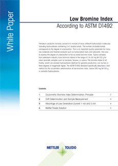 Faible indice de brome selon la norme ASTM D1492