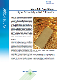 More gold from slimes; Higher productivity in wet chlorination