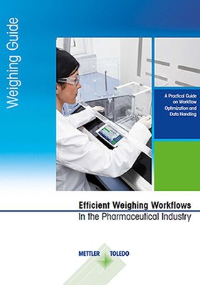 Optimize workflows in the pharma industry - free weighing guide