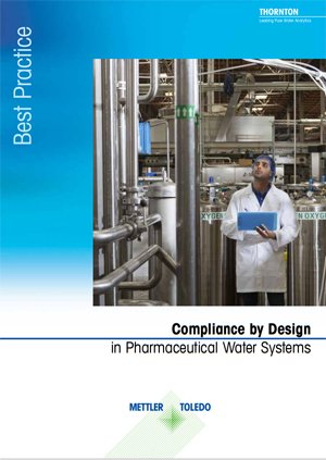 ガイド： 設計による薬局方準拠 - 製薬用水システムの構築